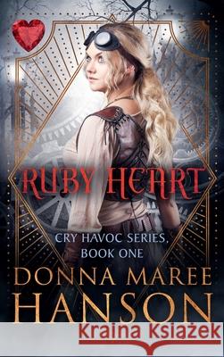 Ruby Heart- Hard Cover Donna Maree Hanson 9781922360120 Donna Maree Hanson