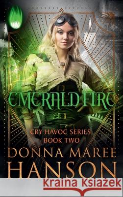 Emerald Fire Donna Maree Hanson 9781922360137 Donna Maree Hanson