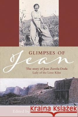 Glimpses of Jean: The story of Jean Zuvela-Doda Jenny Kroonstuiver 9781922368904 Moshpit Publishing