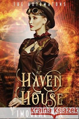 Haven House Imogene Nix 9781922369505 Love Books Publishing
