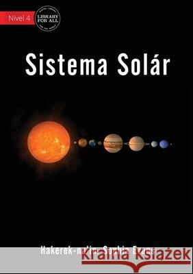 Our Solar System - Sistema Solar Sophia Evans 9781922374448