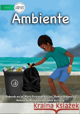 Environment - Ambiente Maria Fernanda Freitas Romeo Ximenes Helena d 9781922374523