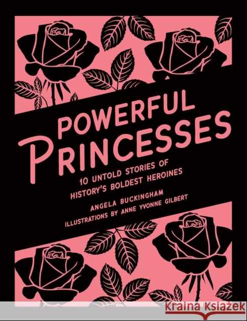 Powerful Princesses Angela Buckingham 9781922385536 Five Mile Press