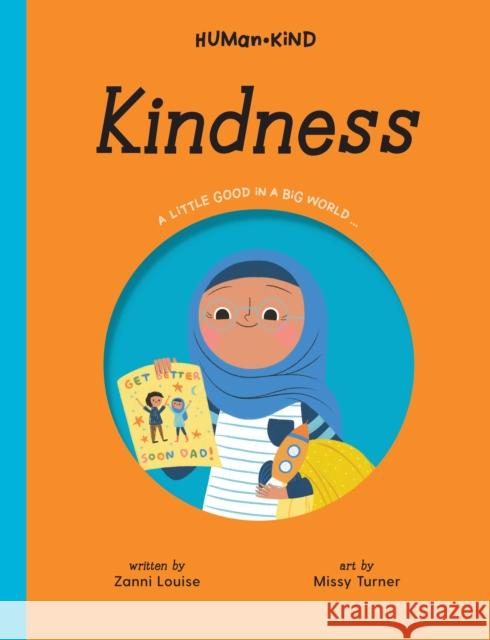Human Kind: Kindness Zanni Louise 9781922385871 Five Mile Press Pty Ltd