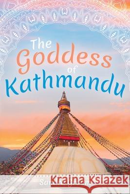 The Goddess of Kathmandu Sandra Groom 9781922389404