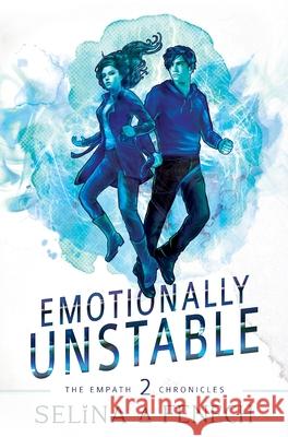 Emotionally Unstable S. a. Fenech 9781922390134 Fairies and Fantasy Pty Ltd