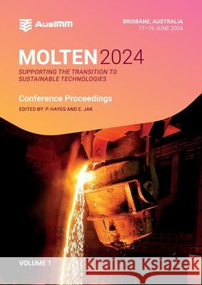 MOLTEN 2024 - vol 1 P. Hayes E. Jak Ausimm 9781922395429 Ausimm