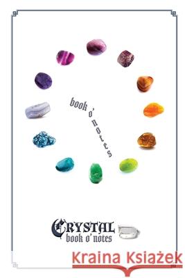 Crystal: book o' notes Olive Moss 9781922415202 Nooobooks
