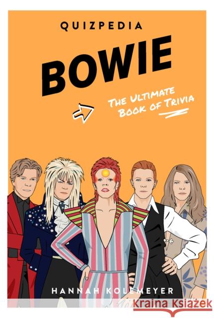 Bowie Quizpedia Hannah Koelmeyer 9781922417367 Smith Street Books