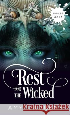 Rest For The Wicked Amy Laurens 9781922434135 Inkprint Press
