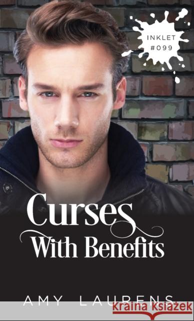 Curses With Benefits Amy Laurens 9781922434456 Inkprint Press
