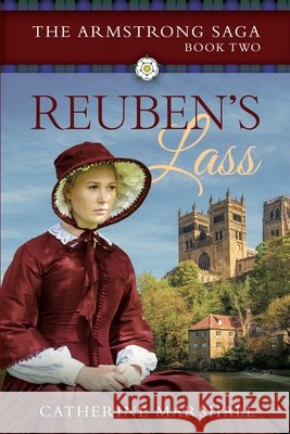 Reuben's Lass Catherine Marshall 9781922440815 Moshpit Publishing