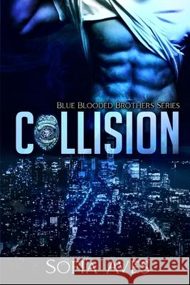Collision Aves, Sofia 9781922448071