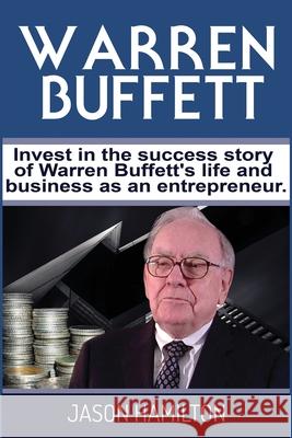 Warren Buffett Jason Hamilton 9781922482082 Blue Chip Publishing