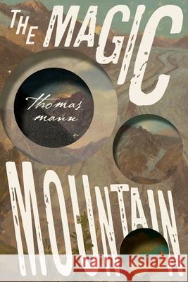 The Magic Mountain Thomas Mann 9781922491206