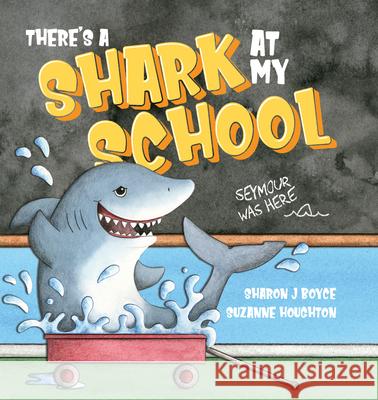 There's a Shark at my School Sharon Boyce 9781922503633 Larrikin House