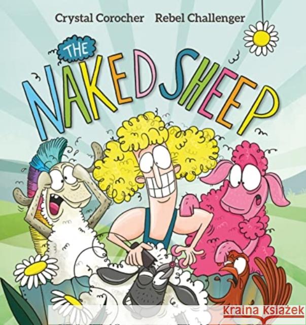 The Naked Sheep Crystal Corocher 9781922503725