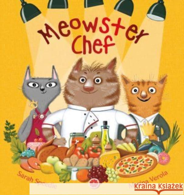 Meowster Chef Sarah Speedie 9781922503954