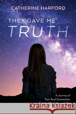 They Gave Me Truth Catherine Harford 9781922542250 Moshpit Publishing