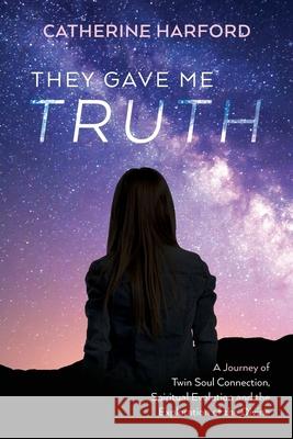 They Gave Me Truth Catherine Harford 9781922542731 Moshpit Publishing