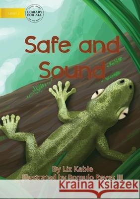 Safe and Sound Liz Kable, Romulo Reyes, III 9781922550330