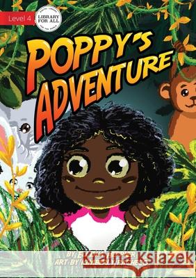 Poppy's Adventure Ellisha Heppner 9781922550477