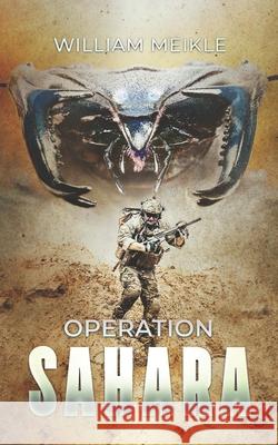 Operation: Sahara William Meikle 9781922551887 Severed Press