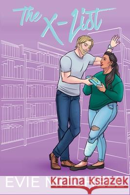 The X-List Evie Mitchell 9781922561138 Thunder Thighs Publishing
