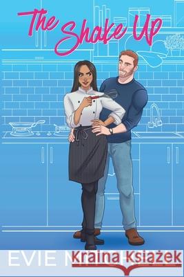 The Shake Up Evie Mitchell 9781922561916 Thunder Thighs Publishing