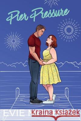 Pier Pressure Evie Mitchell 9781922561947 Thunder Thighs Publishing