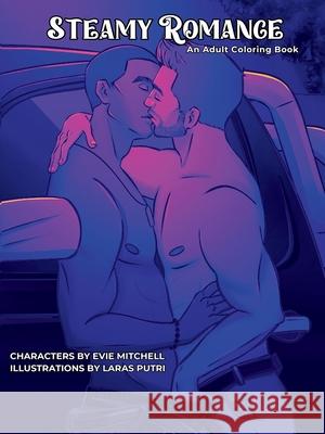 Steamy Romance Adult Coloring Book Evie Mitchell 9781922561985 Thunder Thighs Publishing