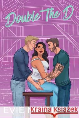 Double the D Evie Mitchell 9781922561992 Thunder Thighs Publishing