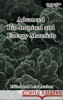Advanced Bio-Inspired and Energy Materials Vikas Mittal 9781922617132 Central West Publishing
