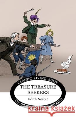 The Treasure Seekers Edith Nesbit 9781922619105