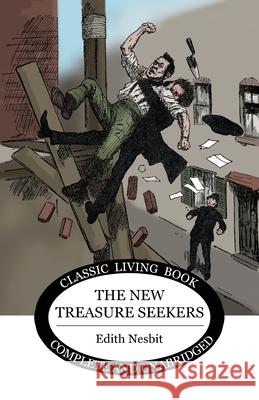 The New Treasure Seekers Edith Nesbit 9781922619129