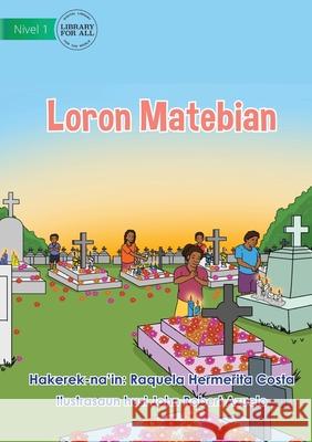 All Souls Day - Loron Matebian Raquela Hermerit John Rober 9781922621948 Library for All