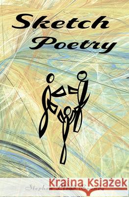 Sketch Poetry Stephen Lloyd Boundy 9781922644794 Ocean Reeve Publishing