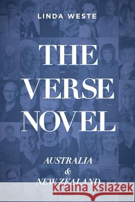 The Verse Novel: Australia & New Zealand Linda Weste 9781922669230 Australian Scholarly Publishing