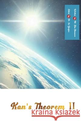 Kan's Theorem II: English Edition Shouwen Zhu Yanfen Xu 9781922680815 de Fu Publishing Pty Ltd