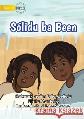 Solid To Liquid - Sólidu ba Been Monteiro, Edia Celicia Elizita 9781922687814 Library for All