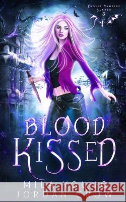 Blood Kissed: Vampire Romance Mila Young   9781922689924 Tarean Marketing