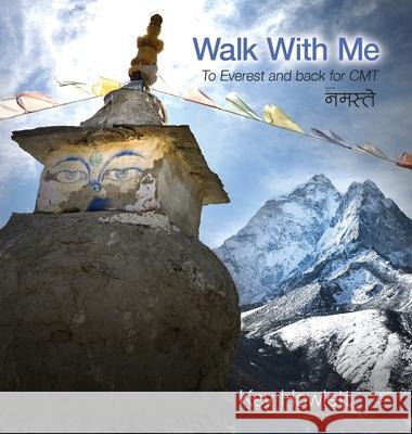 Walk With Me Kev Howlett, Kev Howlett 9781922691958 Busybird Publishing