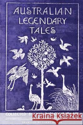 Australian Legendary Tales K. Langlo 9781922698780 ETT Imprint