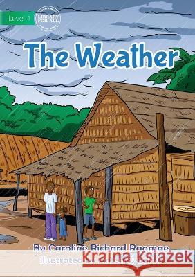 The Weather Caroline Richard Raomae Anton Syadrov 9781922721426