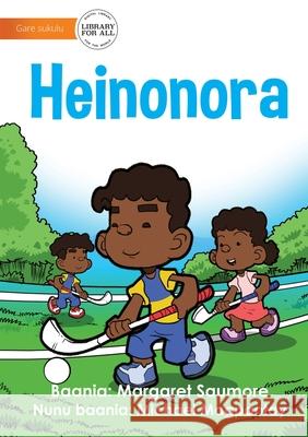Sports - Heinonora Margaret Saumore Michael Magpantay 9781922721600 Library for All