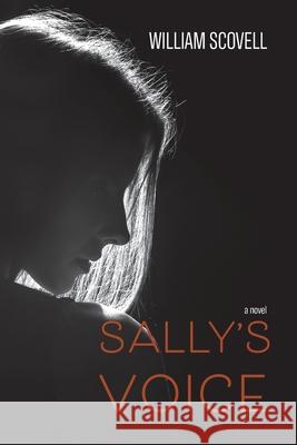 Sally's Voice William Scovell 9781922722928