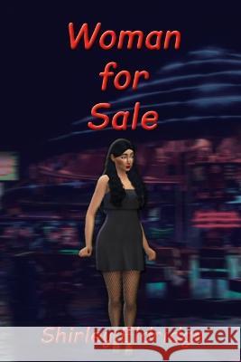 Woman for Sale Shirley Eldridge   9781922727701 Linellen Press