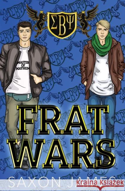 Frat Wars: Master of Mayhem Saxon James 9781922741035 May Books