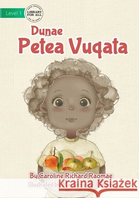 Fruit Count - Duṉae Petea Vuqata Raomae, Caroline Richard 9781922750235