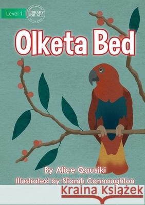 Birds - Olketa Bed Alice Qausiki, Niamh Connaughton 9781922750495 Library for All